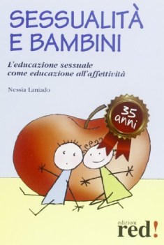 sessualit e bambini leducazione sessuale come educazione allaffet