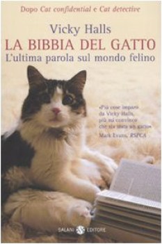 bibbia del gatto lultima parola sul mondo felino