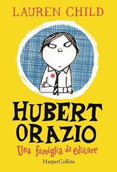 hubert orazio una famiglia da educare