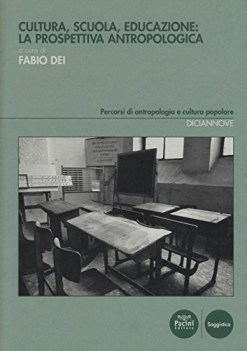 cultura scuola educazione la prospettiva antropologica