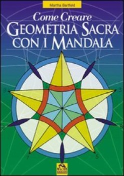 come creare geometria sacra con i mandala ESAURITO