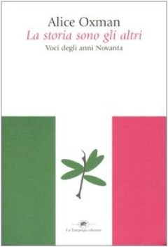 storia sono gli altri voci degli anni novanta