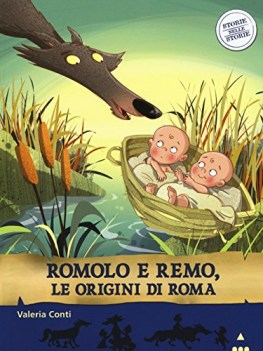 romolo e remo le origini di roma storie nelle storie