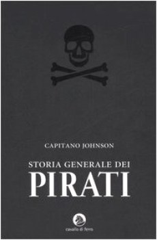 storia generale dei pirati