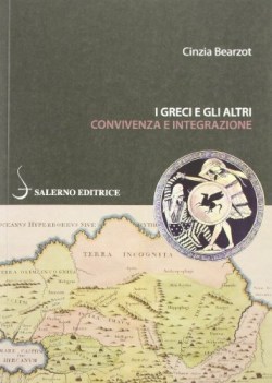 greci e gli altri convivenza e integrazione