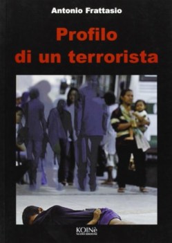 profilo di un terrorista