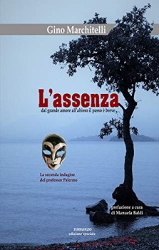 assenza dal grande amore all\'abisso i passo e breve