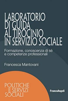 Laboratorio di guida al tirocinio in servizio sociale formazione