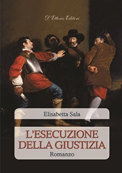 esecuzione della giustizia