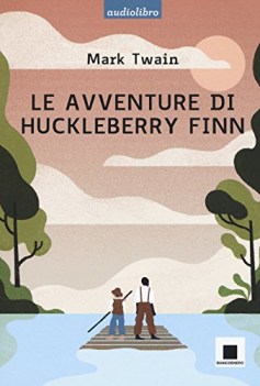 avventure di huckleberry finn letto da pierfrancesco poggi ediz. a caratteri gra