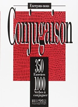 350 exercices conjugaison livre de l\'eleve (per superiori)