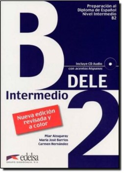 NUEVA PREPARACION DELE, B2. INTERMEDIO