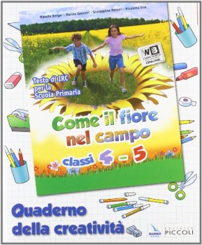 come il fiore nel campo 4-5