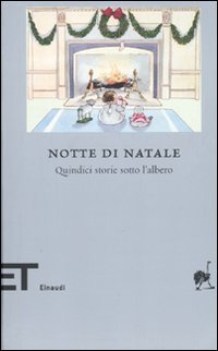 notte di natale quindici storie sotto l\'albero