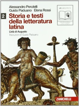 storia e testi della letteratura latina 2 eta di augusto