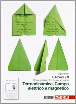 amaldi 2.0 termodinamica campo elettrico e magnetico