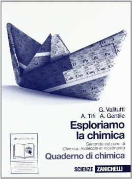 esploriamo la chimica quaderno di chimica