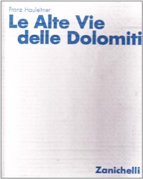 alte vie delle dolomiti