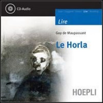 horla +cd lire