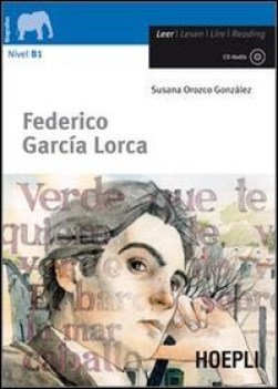 federico garcia lorca b1 spagnolo, antol.e lett.