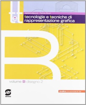 t&amp;t tomo b teorie e tecniche di rappresentazione grafica