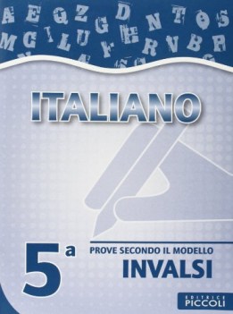 italiano 5 prove secondo il modello invalsi