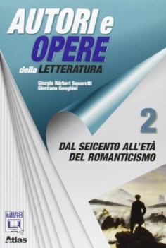 autori e opere 2 italiano, antologia tr.