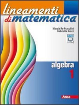 lineamenti di matematica, algebra 1 matematica x superiori