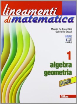 lineamenti di matematica algebra geom.1 matematica x superiori