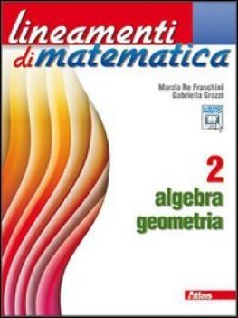 lineamenti di matematica algebra geom.2 matematica x superiori