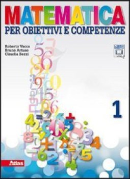 matematica per obiettivi.. 1 (3t) matematica sc.media