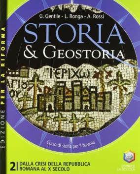 storia e geostoria 2 per la riforma