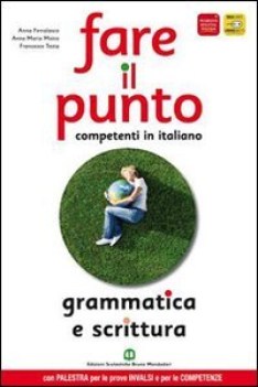 fare il punto ed.gialla (2t) +web italiano, gramm. sup.