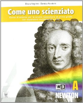 come uno scienziato 5tomi +documenti scienze scuola media