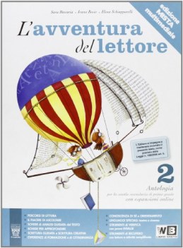 avventura del lettore 2 antologia testo base