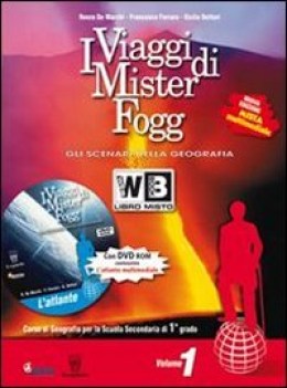 viaggi di mister fogg 1 +dvd (4tomi) geografia sc.media