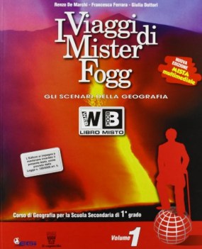 viaggi di mister fogg 1+atlante+dvd (2tomi) geografia sc.media