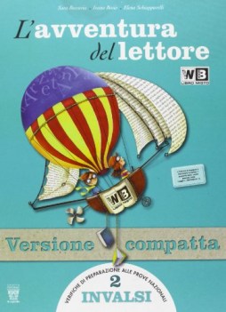 avventura del lettore 2 invalsi compatta italiano, antologia media