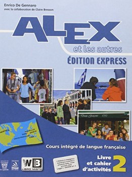 alex et les autres 2 - dition express