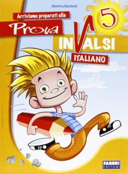 prove invalsi italiano x 5 elem. parascol.elementare