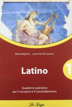 latino 1 quaderno operativo per le superiori