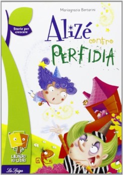 alize contro perfidia