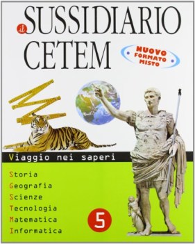 sussidiario cetem (il) 5 ed.2010