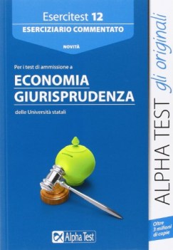 esercitest 12 economia giurisprudenza fc