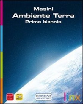 ambiente terra + chimica essenziale scienze licei e mag.