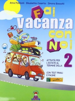 fai vacanza con noi x 2 elem. libri vacanze