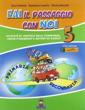 fai il passaggio con noi x 5 elem. libri vacanze