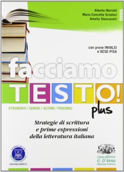 facciamo testo! PLUS strategie di scrittura