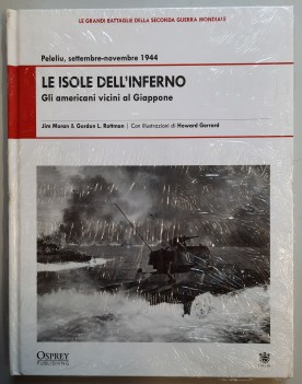 isole dell\'inferno gli americani vicini al giappone peleliu sett-nov 1944