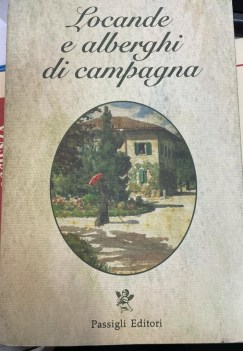 locande e alberghi di campagna